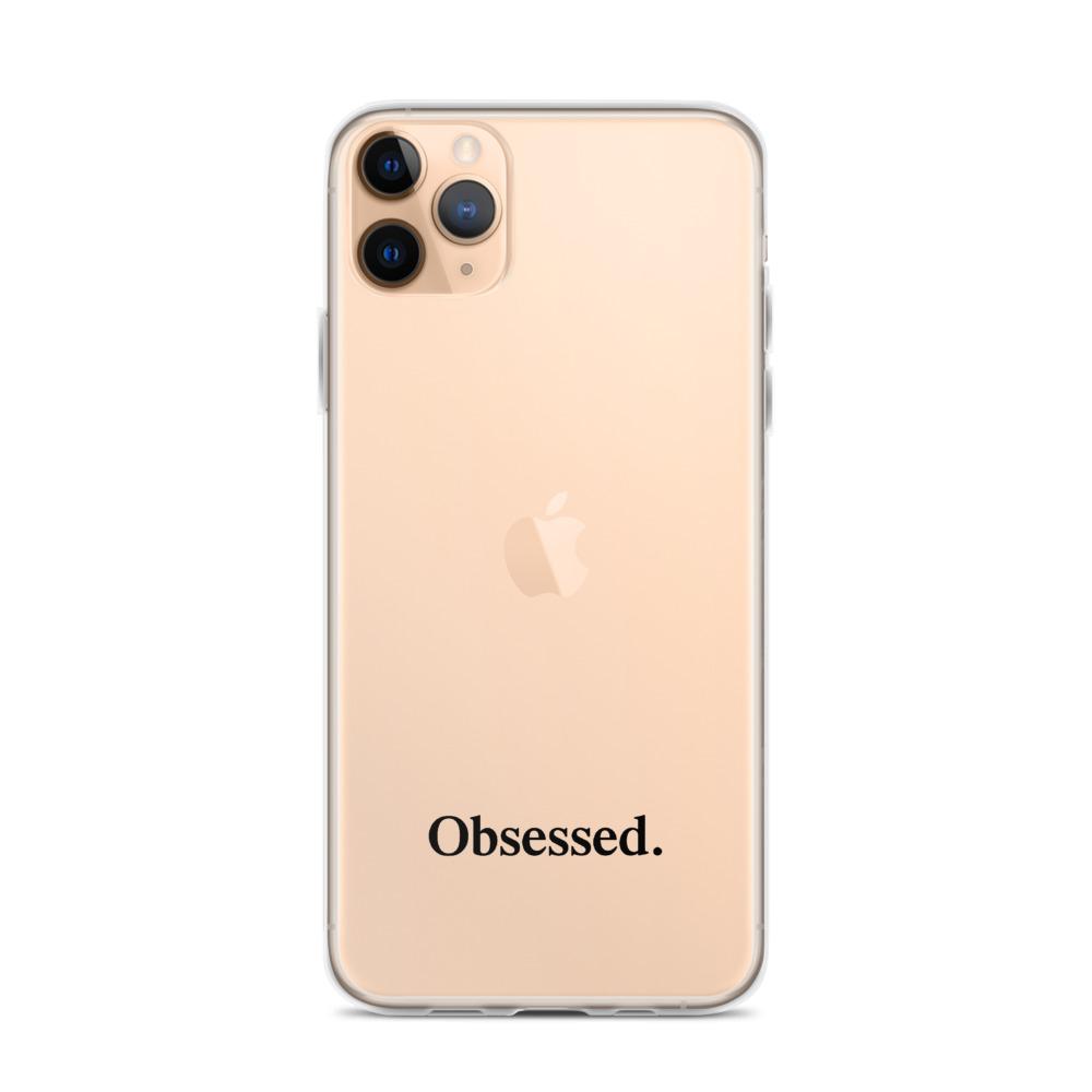 Obsessed Phone Case OBSESSED GLOBAL iPhone 11 Pro Max